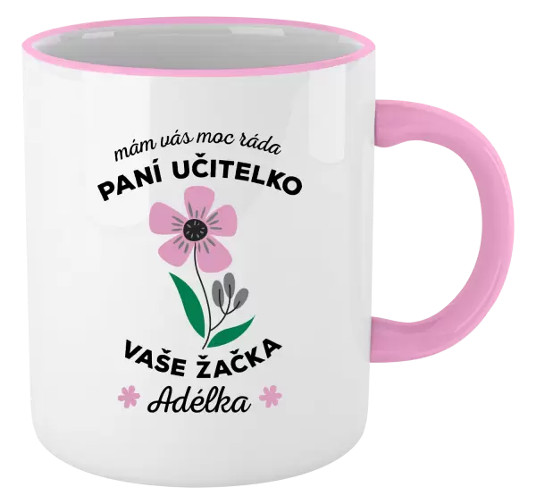 Hrnek Mám Vás moc ráda, paní učitelko