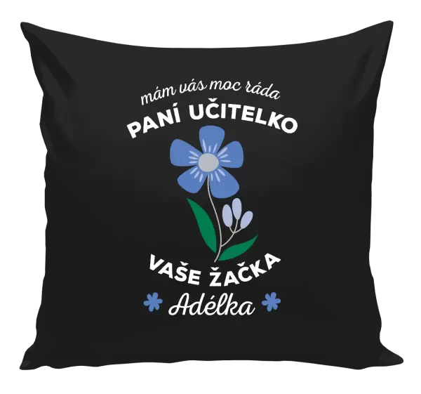 Polštář Mám Vás moc ráda, paní učitelko