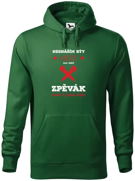 Pánská mikina Nesnáším být sexy, ale jsem zpěvák