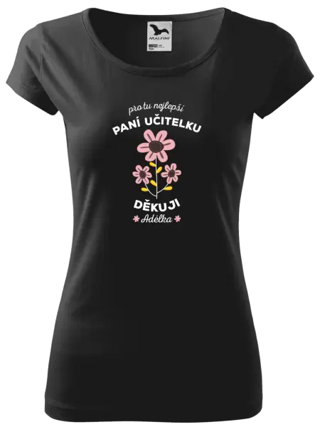 Dámské tričko Pro tu nejlepší paní učitelku