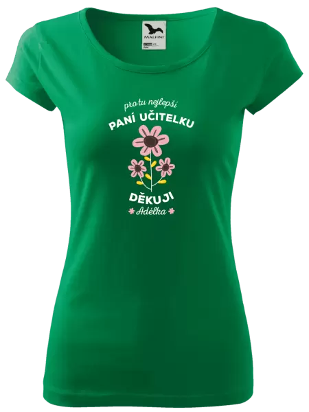 Dámské tričko Pro tu nejlepší paní učitelku