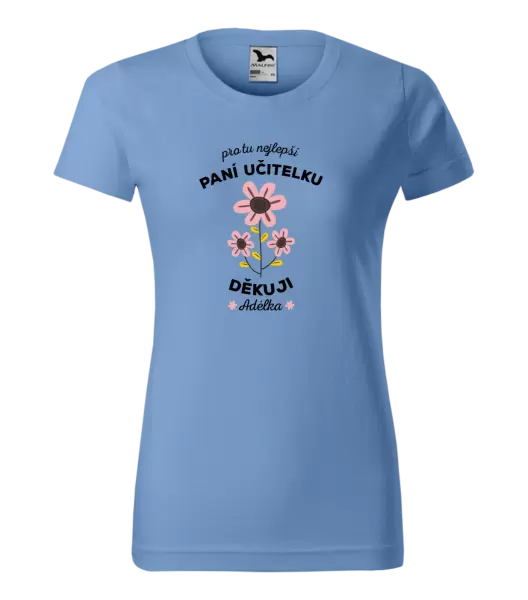 Dámské tričko Pro tu nejlepší paní učitelku