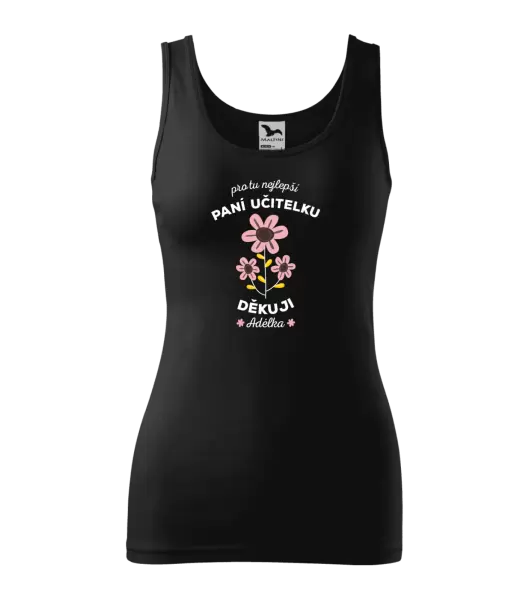 Dámské tílko Pro tu nejlepší paní učitelku