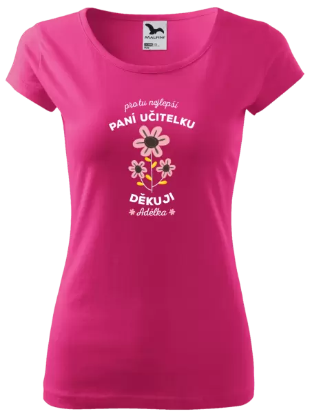 Dámské tričko Pro tu nejlepší paní učitelku