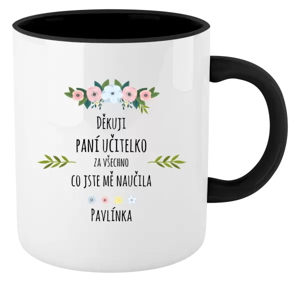 Hrnek Děkuji, paní učitelko, za všechno, co jste mě naučila se jménem