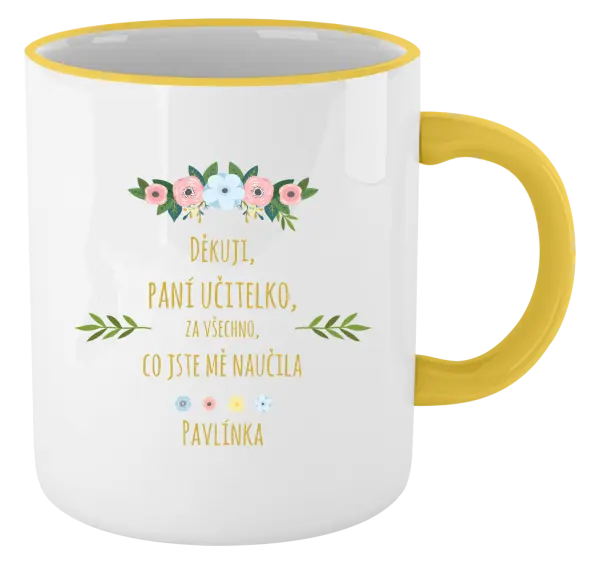 Hrnek Děkuji, paní učitelko, za všechno, co jste mě naučila se jménem