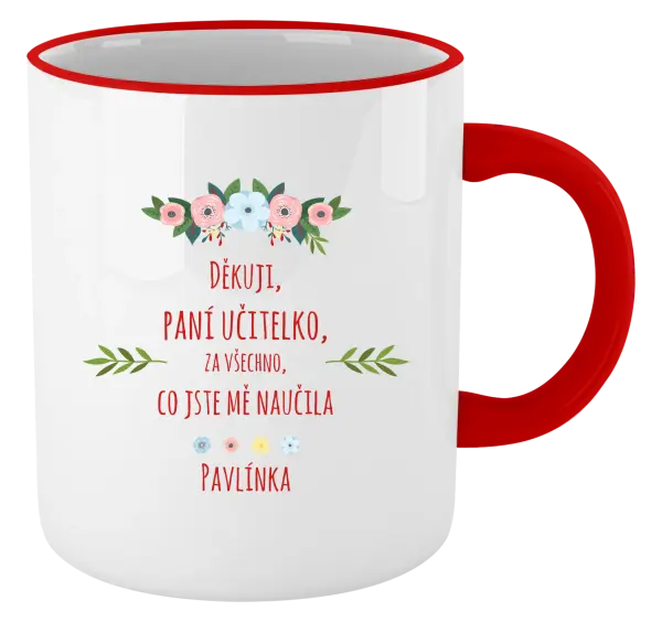 Hrnek Děkuji, paní učitelko, za všechno, co jste mě naučila se jménem