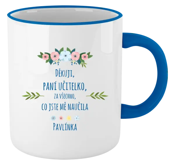 Hrnek Děkuji, paní učitelko, za všechno, co jste mě naučila se jménem