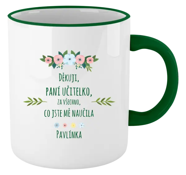 Hrnek Děkuji, paní učitelko, za všechno, co jste mě naučila se jménem