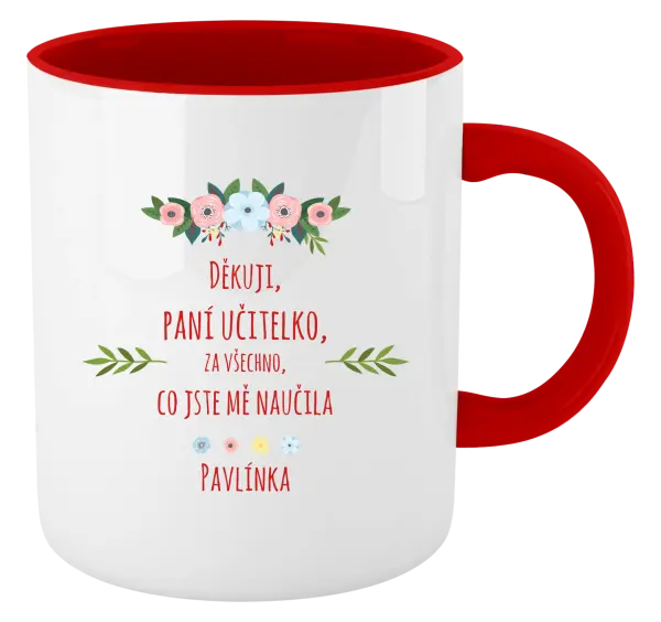 Hrnek Děkuji, paní učitelko, za všechno, co jste mě naučila se jménem