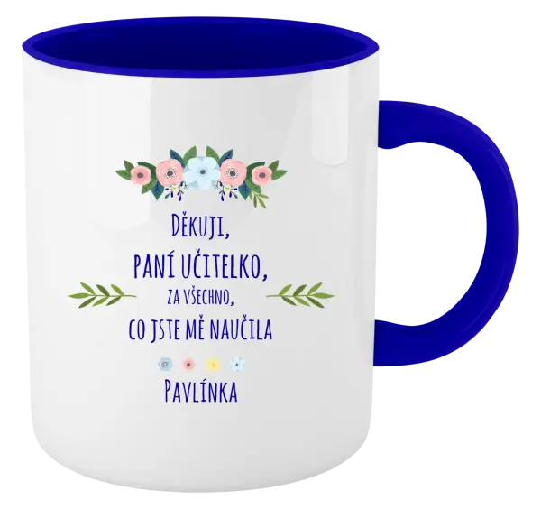 Hrnek Děkuji, paní učitelko, za všechno, co jste mě naučila se jménem