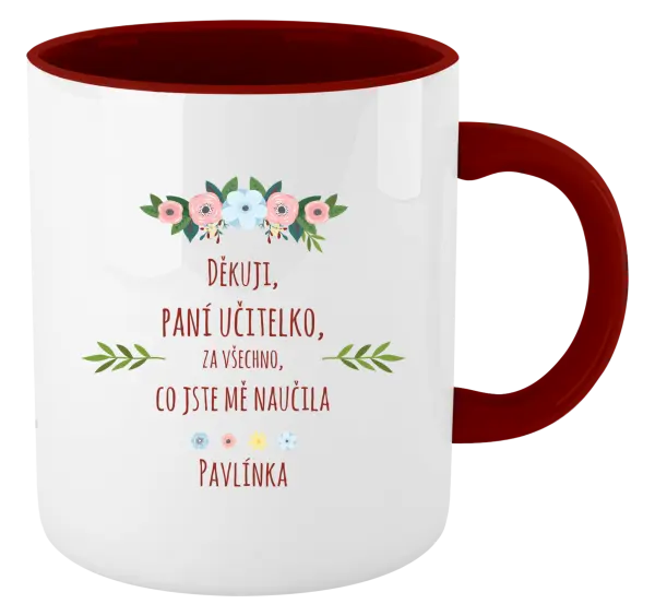 Hrnek Děkuji, paní učitelko, za všechno, co jste mě naučila se jménem