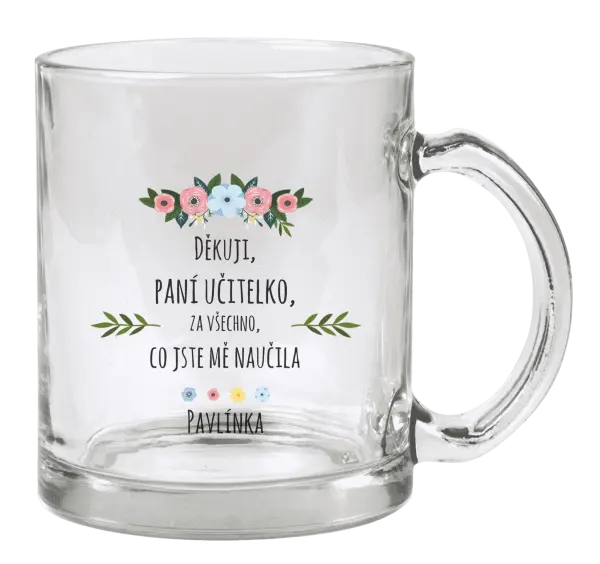 Hrnek Děkuji, paní učitelko, za všechno, co jste mě naučila se jménem