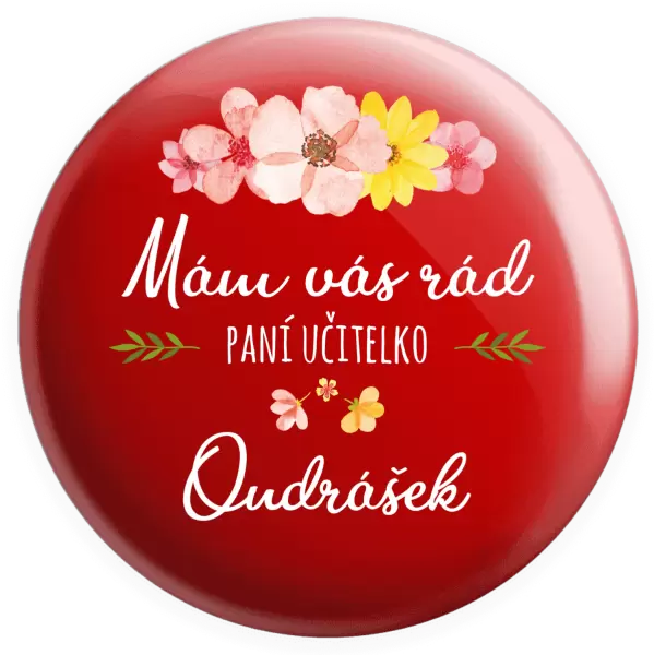 Placka Mám vás rád, paní učitelko - jméno