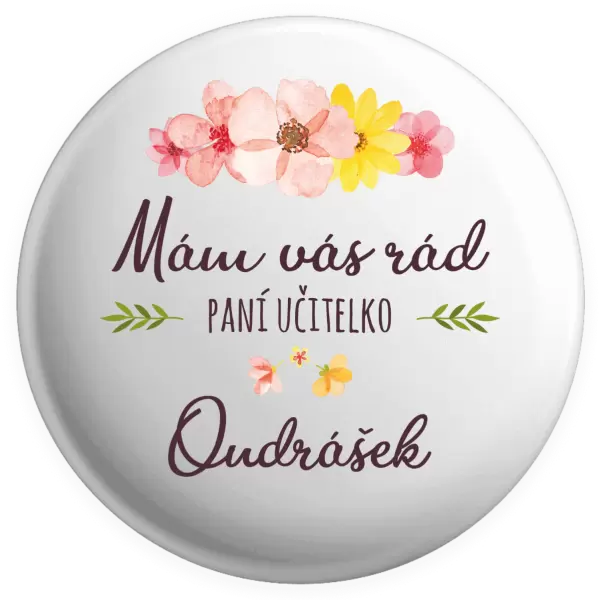 Placka Mám vás rád, paní učitelko - jméno