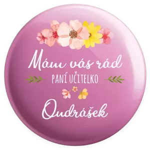 Placka Mám vás rád, paní učitelko - jméno