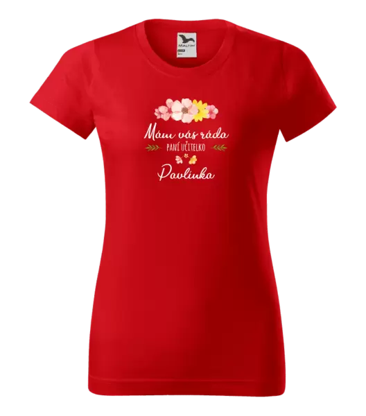 Dámské tričko Mám vás ráda, paní učitelko - jméno