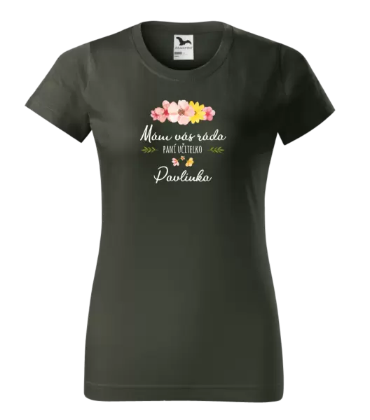 Dámské tričko Mám vás ráda, paní učitelko - jméno
