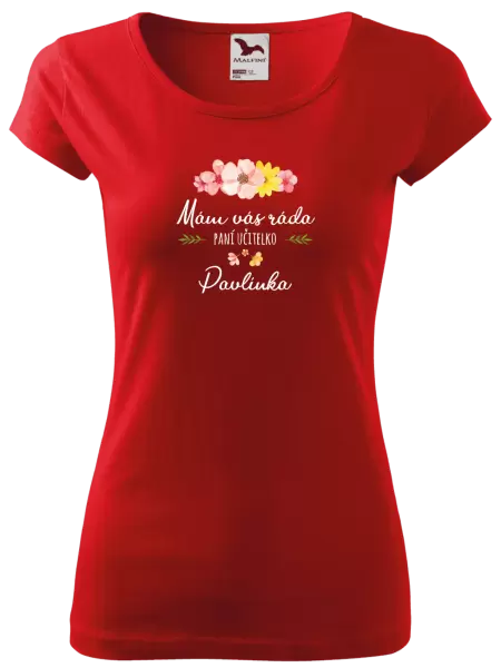 Dámské tričko Mám vás ráda, paní učitelko - jméno