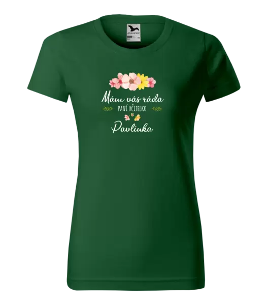 Dámské tričko Mám vás ráda, paní učitelko - jméno