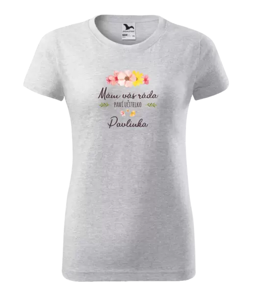 Dámské tričko Mám vás ráda, paní učitelko - jméno
