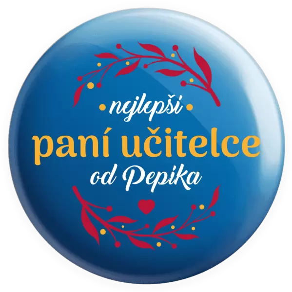 Placka Nejlepší paní učitelce od Jméno