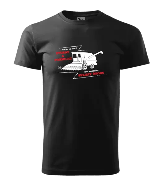 Pánské tričko Občas to musíš zvorat a pohnojit