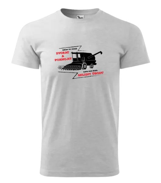 Pánské tričko Občas to musíš zvorat a pohnojit