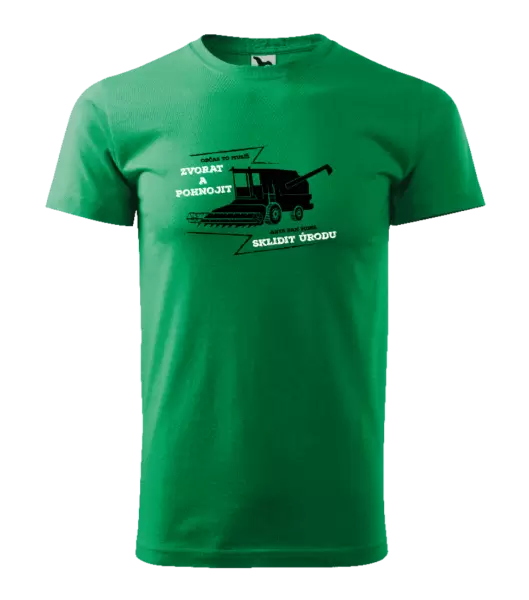 Pánské tričko Občas to musíš zvorat a pohnojit