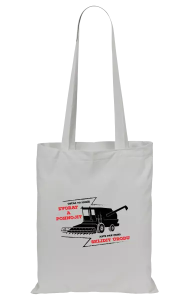 Látková taška Občas to musíš zvorat a pohnojit