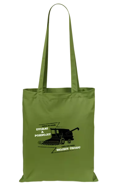 Látková taška Občas to musíš zvorat a pohnojit