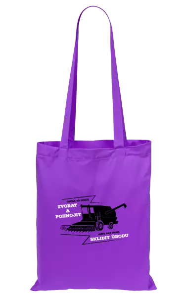 Látková taška Občas to musíš zvorat a pohnojit
