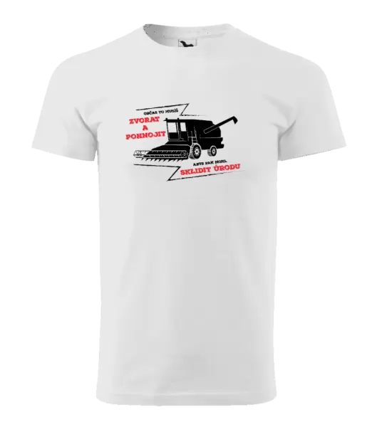 Pánské tričko Občas to musíš zvorat a pohnojit