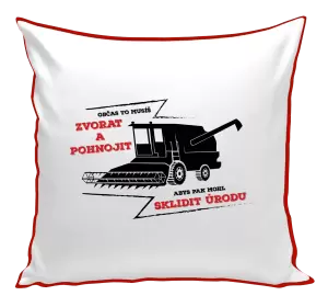 Polštář Občas to musíš zvorat a pohnojit