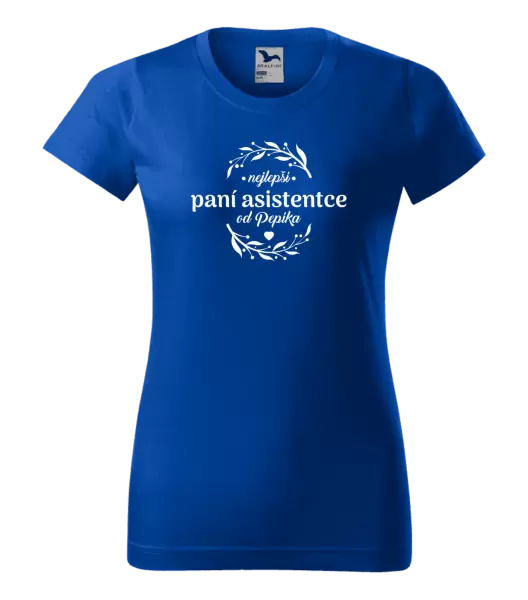 Dámské tričko Nejlepší paní asistentce od Jméno