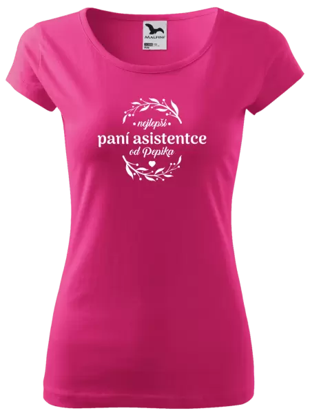 Dámské tričko Nejlepší paní asistentce od Jméno