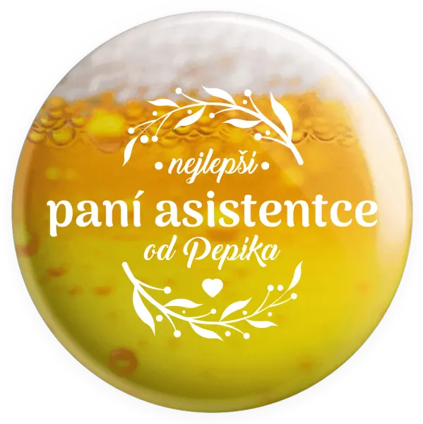 Placka Nejlepší paní asistentce od Jméno