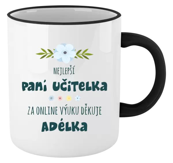 Hrnek Nejlepší učitelka - online výuka - Jméno