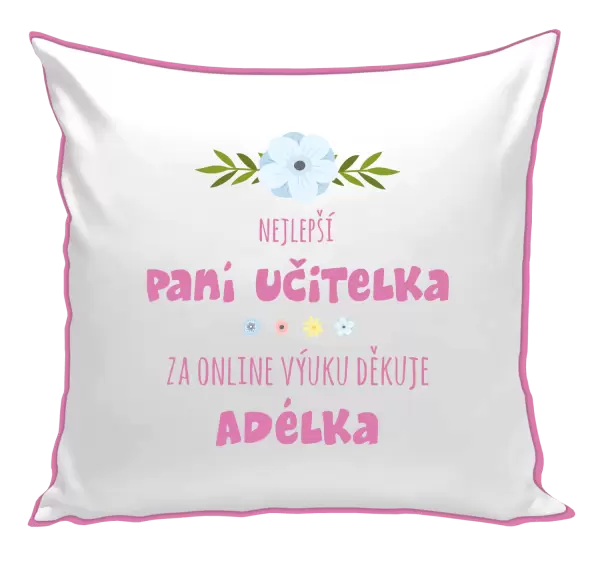 Polštář Nejlepší učitelka - online výuka - Jméno