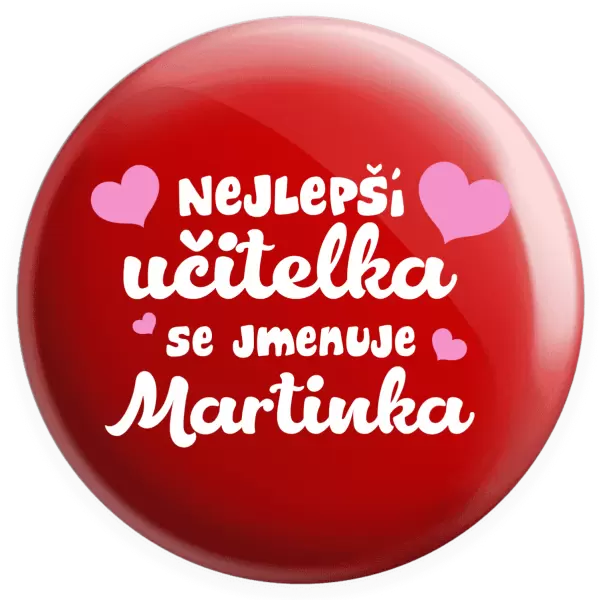 Placka Nejlepší učitelka se jmenuje - Jméno