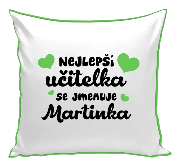 Polštář Nejlepší učitelka se jmenuje - Jméno