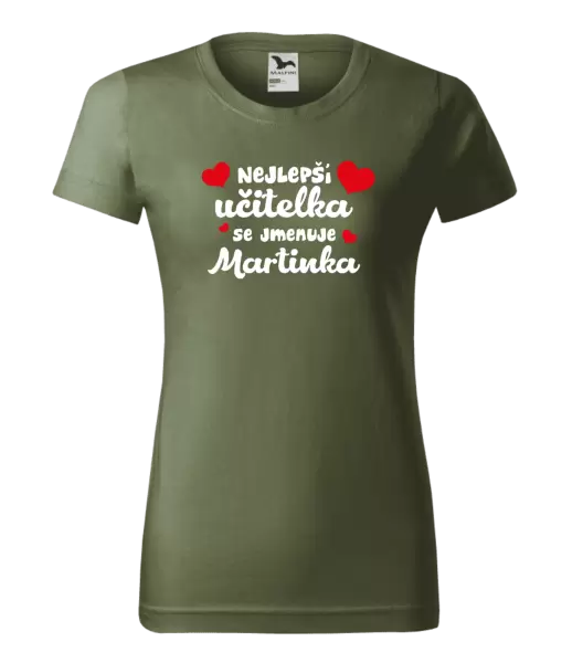 Dámské tričko Nejlepší učitelka se jmenuje - Jméno