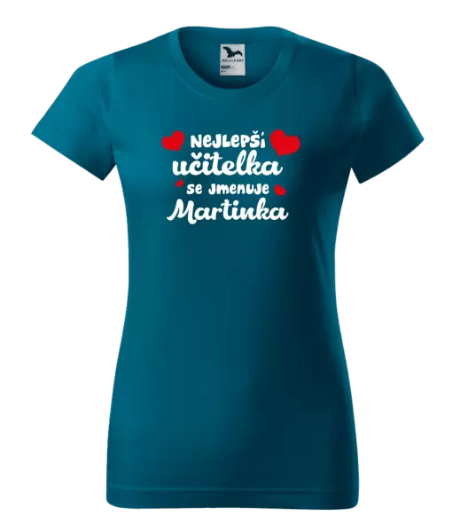 Dámské tričko Nejlepší učitelka se jmenuje - Jméno
