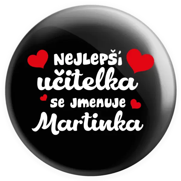 Placka Nejlepší učitelka se jmenuje - Jméno