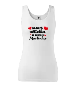 Dámské tílko Nejlepší učitelka se jmenuje - Jméno