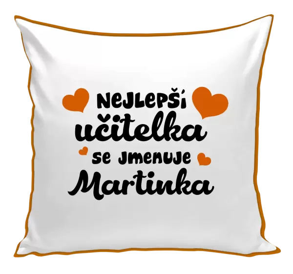Polštář Nejlepší učitelka se jmenuje - Jméno
