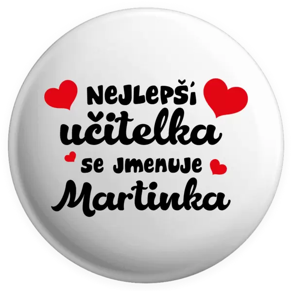 Placka Nejlepší učitelka se jmenuje - Jméno