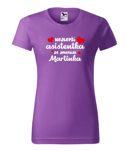 Dámské tričko Nejlepší asistentka se jmenuje - Jméno