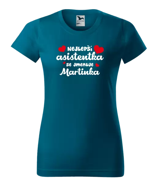Dámské tričko Nejlepší asistentka se jmenuje - Jméno