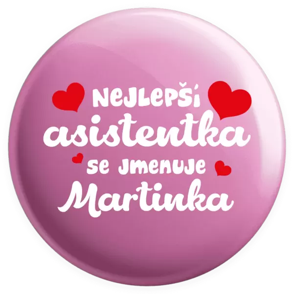 Placka Nejlepší asistentka se jmenuje - Jméno